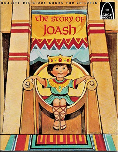 Imagen de archivo de Story of Joash a la venta por ThriftBooks-Dallas