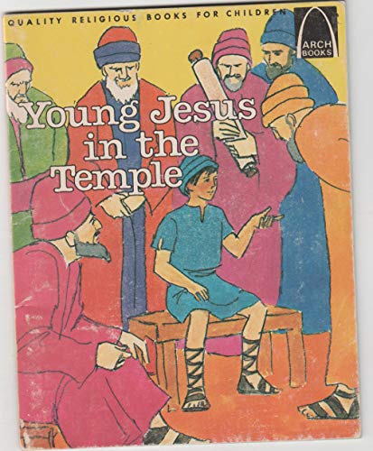 Stock image for Young Jesus in the Temple (Arch Book) for sale by Hawking Books