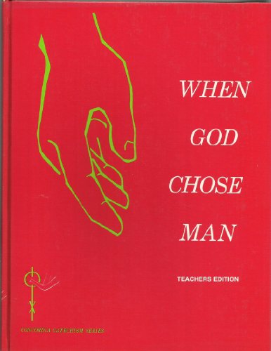 Beispielbild fr When God Chose Man zum Verkauf von Better World Books