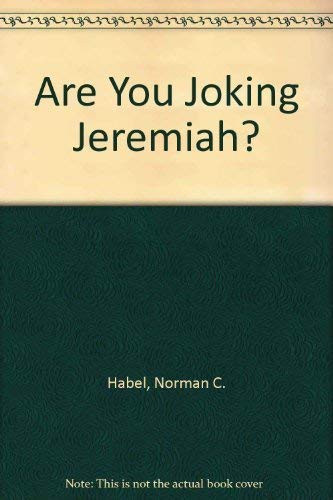 Beispielbild fr Are You Joking, Jeremiah? zum Verkauf von Better World Books