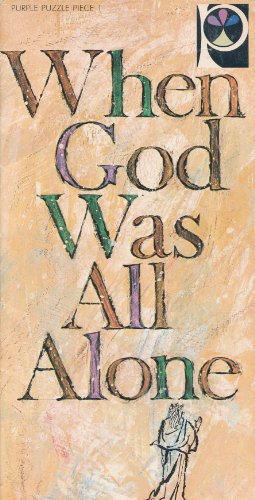 Stock image for When God Was All Alone for sale by Better World Books