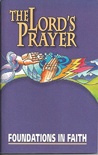 9780570068679: Foundations in Faith: The Lord's Prayer