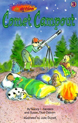 Beispielbild fr Comet Campout - Parables in Action zum Verkauf von Wonder Book