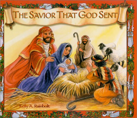 Stock image for The Savior That God Sent for sale by SecondSale