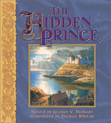 Beispielbild fr The Hidden Prince zum Verkauf von Wonder Book