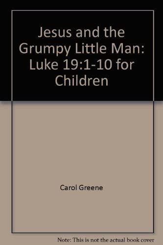 9780570075097: Jesus and the grumpy little man (PassAlong Arch books)