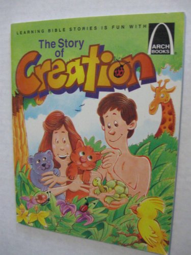 Stock image for The Story of Creation (Arch Books) for sale by SecondSale