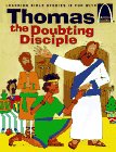 Stock image for Thomas the Doubting Disciple for sale by ThriftBooks-Dallas