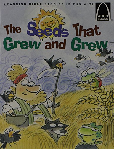 9780570075394: The Seeds That Grew and Grew: Matthew 13:1-9; 18-23 (Arch Books)