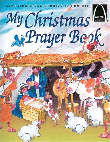 Beispielbild fr My Christmas Prayer Book zum Verkauf von Better World Books: West