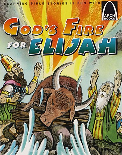 Beispielbild fr God's Fire for Elijah (Arch Books (Paperback)) zum Verkauf von WorldofBooks
