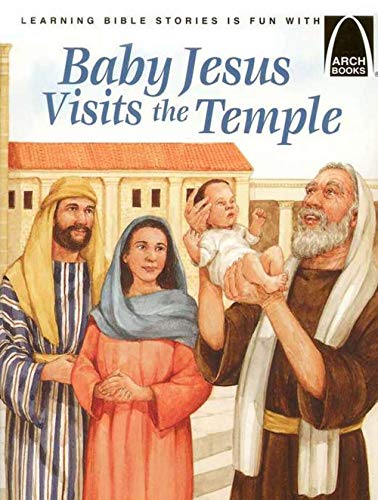 Imagen de archivo de Baby Jesus Visits the Temple a la venta por Better World Books