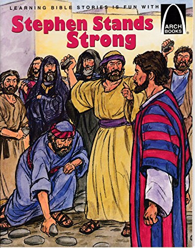 Stephen Stands Strong - Arch Books (9780570075769) by Arch Books