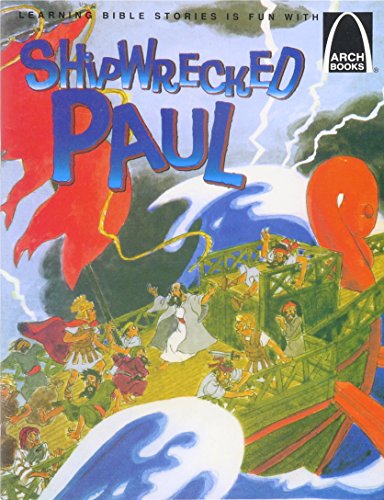 Beispielbild fr Shipwrecked Paul - Arch Books zum Verkauf von Wonder Book