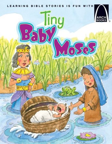 9780570075813: Tiny Baby Moses (Arch Books)