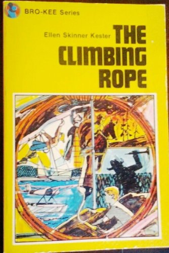 Stock image for The climbing rope (Bro-kee series) for sale by Book Lover's Warehouse