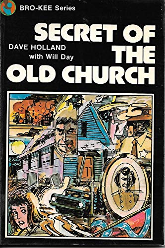 Stock image for Secret of the old church (Bro-kee series) for sale by Wonder Book