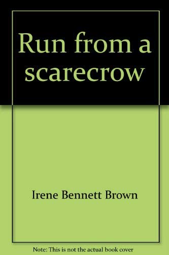 Stock image for Run From A Scarecrow for sale by Books for a Cause