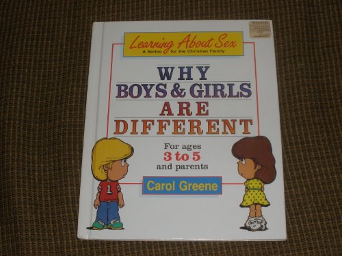 9780570084815: Title: Why boys girls are different Learning about sex s