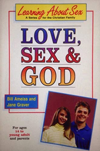 Beispielbild fr Love, Sex and God zum Verkauf von Better World Books