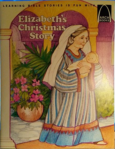 Stock image for Elizabeth's Christmas Story for sale by Alf Books