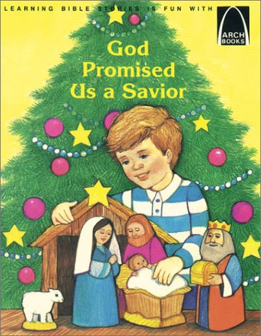 Stock image for God Promised Us a Savior; Matthew 1:18-24; Isaiah 7:14; Micah 5:2 for children for sale by Alf Books