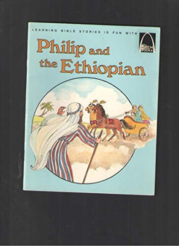 Beispielbild fr Philip and the Ethiopian (Arch Books (English)) zum Verkauf von Wonder Book