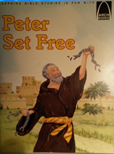 Beispielbild fr Peter Set Free: Acts 12: 1-17 (For Children) zum Verkauf von Wonder Book