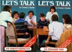Imagen de archivo de Let's Talk. the Parents' Perspective ; Let's Talk. the Teenagers' Turn a la venta por Wonder Book