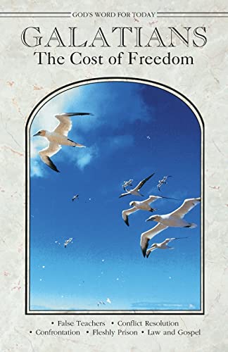 Beispielbild fr Galatians : The Cost of Freedom zum Verkauf von Better World Books