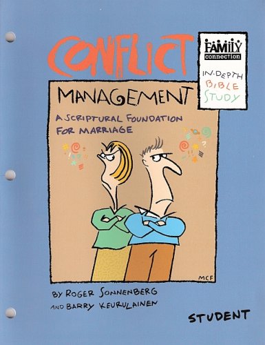 Stock image for Conflict Management: A Scriptural Foundation for Marriage for sale by SecondSale