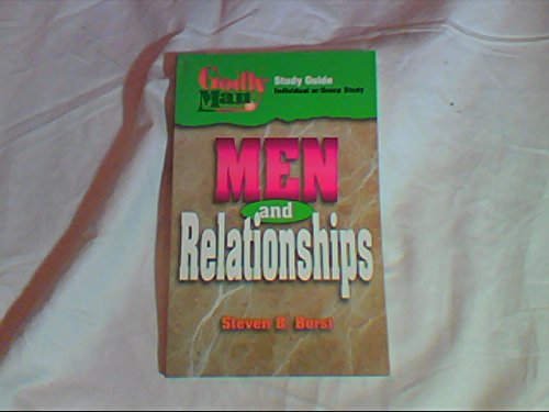 Beispielbild fr Men and Relationships zum Verkauf von Better World Books