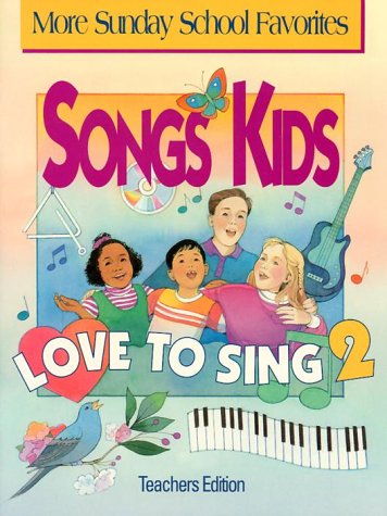 Beispielbild fr Songs Kids Love to Sing zum Verkauf von ThriftBooks-Atlanta