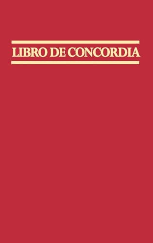9780570099024: Libro De Concordia: The Book of Concord