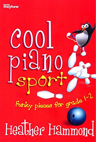 Imagen de archivo de Cool Piano Sport - Fun pieces for grade 1-2 a la venta por WorldofBooks