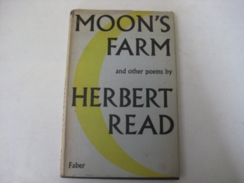 Moon's Farm (9780571025626) by Herbert Read