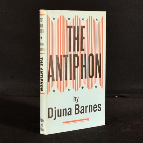 THE ANTIPHON: A Play. (9780571031061) by Barnes, Djuna.