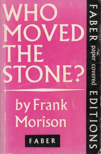 Stock image for Who Moved The Stone? for sale by Bethel Books, Hanley