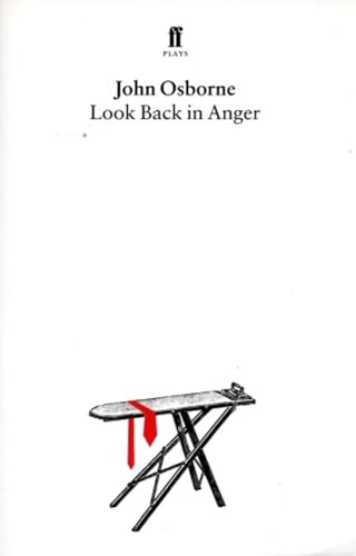 Look Back in Anger. (Faber Plays) - Osborne, John