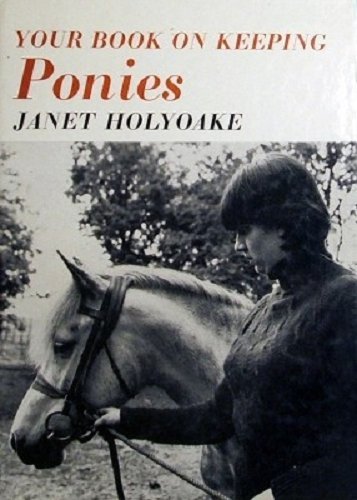 Imagen de archivo de Your Book on Keeping Ponies a la venta por Reuseabook