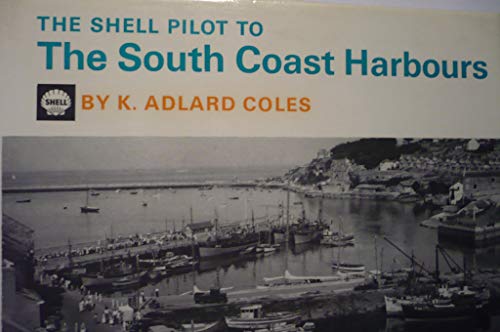 9780571046560: Pilot to the South Coast Harbours