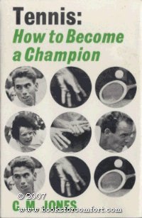 Stock image for Tennis: How to Become a Champion for sale by Goldstone Books