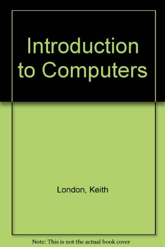 9780571047406: Introduction to Computers