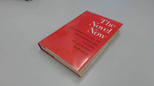 Stock image for The novel now: A student's guide to contemporary fiction for sale by Wonder Book
