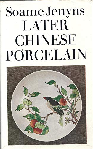 Beispielbild fr Later Chinese Porcelain zum Verkauf von Better World Books