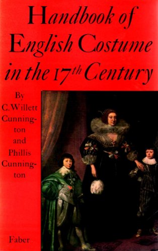Beispielbild fr Handbook of English costume in the seventeenth century zum Verkauf von GF Books, Inc.