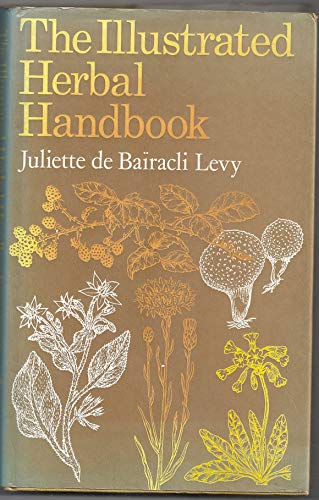 9780571048021: The illustrated herbal handbook