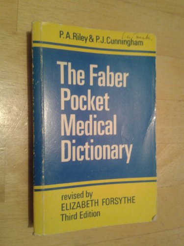 Beispielbild fr The Faber Pocket Medical Dictionary zum Verkauf von Better World Books