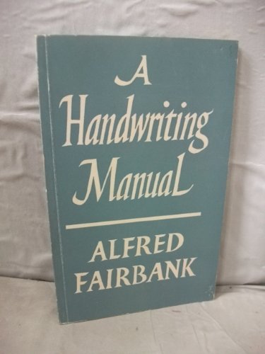 9780571048670: A Handwriting Manual