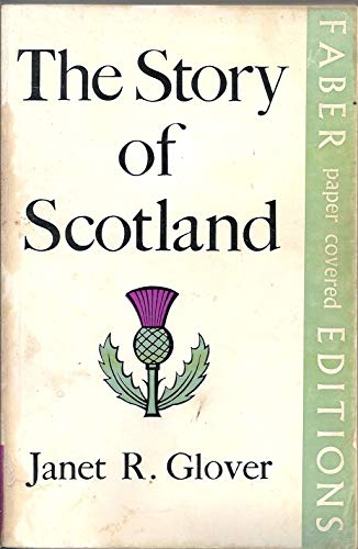 Stock image for The Story of Scotland for sale by Better World Books: West